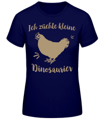 Ich Züchte Kleine Dinos · Frauen Basic T-Shirt
