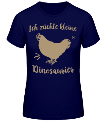 Ich Züchte Kleine Dinos - Frauen Basic T-Shirt - Marine - Vorne