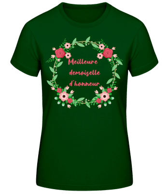Meilleure Demoiselle D'honneur - T-shirt standard Femme - Vert bouteille - Devant
