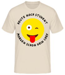 Heute Student Morgen Dein Chef · Männer Basic T-Shirt