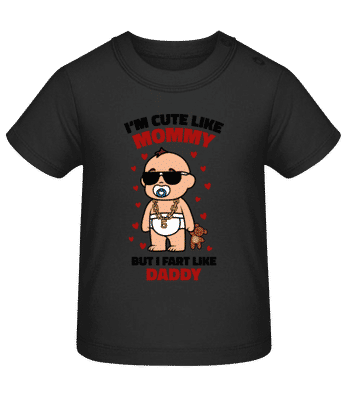 Cute Like Mommy Fart Like Daddy - Bio tričko pro miminka - Černá - Napřed