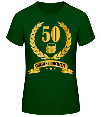 50 Jahre Goldene Hochzeit - Frauen Basic T-Shirt - Flaschengrün - Vorne
