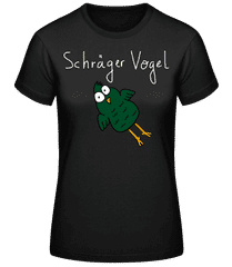 Schräger Vogel · Frauen Basic T-Shirt