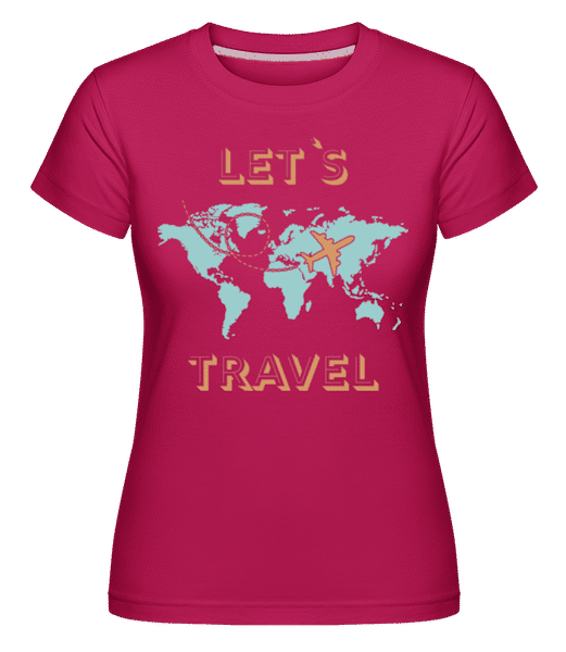 Preview: Let Us Travel -  Shirtinator Women's T-Shirt - Magenta - Front
