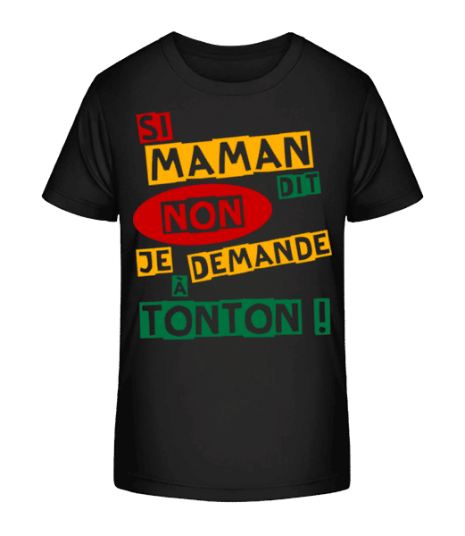 Aperçu: Je Demande À Tonton - T-shirt bio Enfant Stanley Stella 2.0 - Noir - Devant