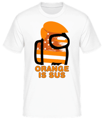 Orange Is Sus Among Us · Männer Basic T-Shirt