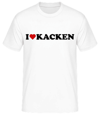I Love Kacken - Männer Basic T-Shirt - Weiß - Vorne
