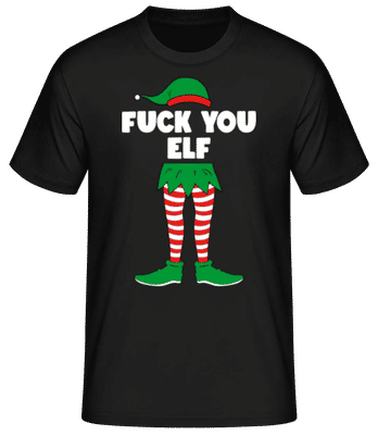 Fuck You Elf - Männer Basic T-Shirt - Schwarz - Vorne
