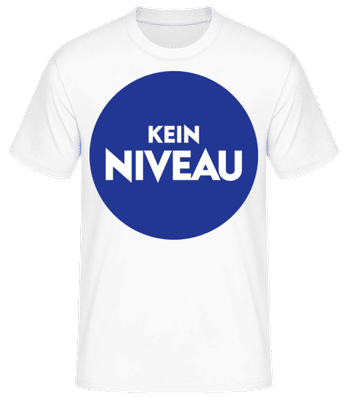 Kein Niveau - Männer Basic T-Shirt - Weiß - Vorne
