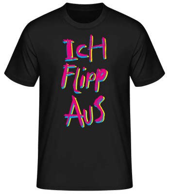 Ich Flipp Aus - Männer Basic T-Shirt - Schwarz - Vorne