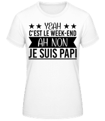 Le Week-End Papi · T-shirt femme B&C