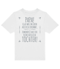 Papa Keine Haessliche Tochter · Kinder T-Shirt B&C