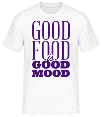 Good Food Is Good Mood - Pánske basic tričko - Biela - Predné