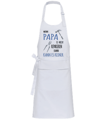 Wenn Papa Es Nicht Reparieren Kann - Profi Kochschürze - Weiß - Vorne