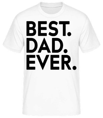 Best Dad Ever 2 - Men's Basic T-Shirt - White - Front