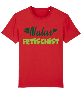 Natur Fetischist - Männer Bio T-Shirt Stanley Stella 2.0 - Rot - Vorne