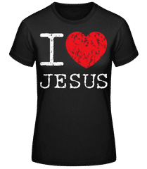 I Love Jesus · Frauen Basic T-Shirt