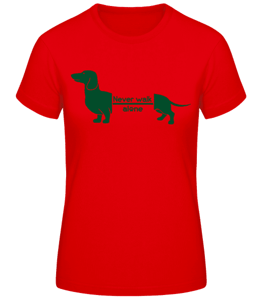 Aperçu: Never Walk Alone Dachshund - T-shirt standard Femme - Rouge - Devant