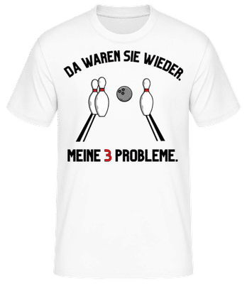Meine 3 Probleme - Männer Basic T-Shirt - Weiß - Vorne