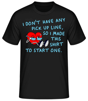 Pick Up Line - T-shirt standard Homme - Noir - Devant
