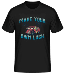 Make Your Own Luck · Männer Basic T-Shirt