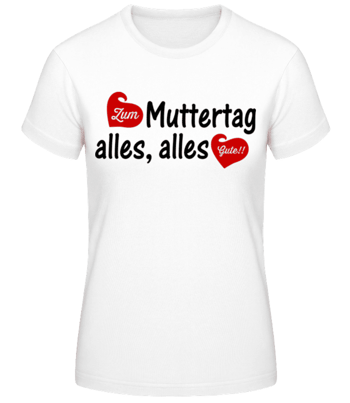 Vorschau: Alles Gute Zum Muttertag Herzen - Frauen Basic T-Shirt - Weiß - Vorne