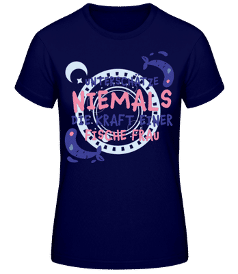 Sternzeichen Kraft Fische Frau - Frauen Basic T-Shirt - Marine - Vorne