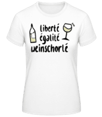 Liberte Egalite Weinschorle - Frauen Basic T-Shirt - Weiß - Vorne