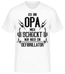 Opa Schockt Nur Der Defibrillator · Männer Basic T-Shirt