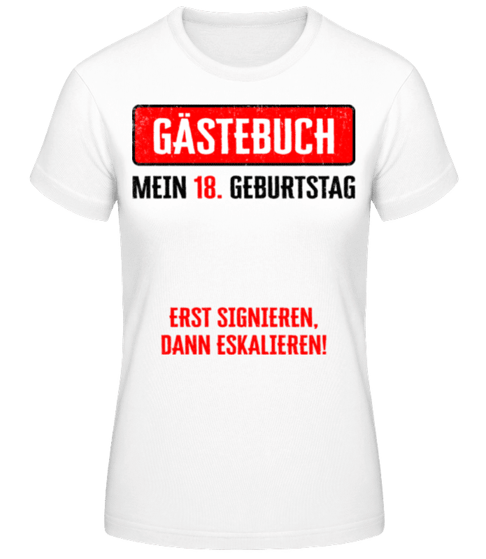 Vorschau: Gästebuch 18 Geburtstag - Frauen Basic T-Shirt - Weiß - Vorne