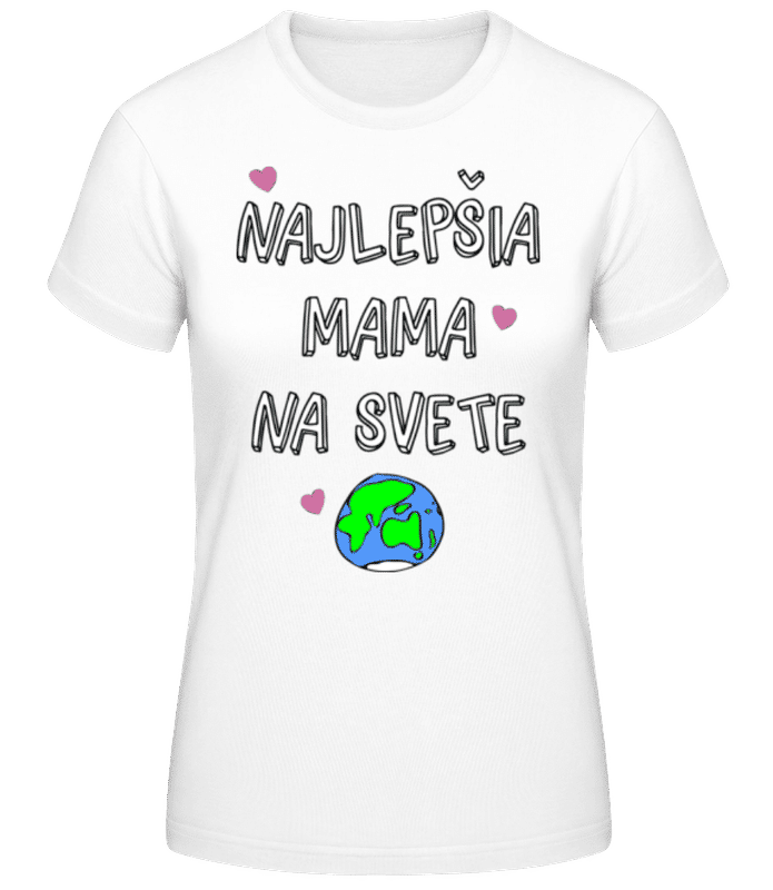 Náhľad: Najlepšia Mama Na Svete - Dámske basic tričko - Biela - Predné