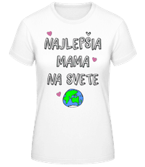 Najlepšia Mama Na Svete · Dámske basic tričko