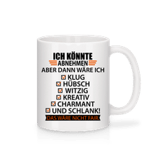 Ich Könnte Abnehmen · Tasse