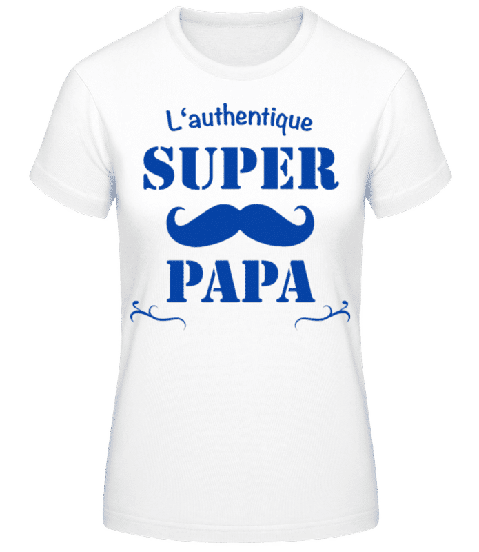 Aperçu: Super Papa - Schnurrbart authentique - T-shirt femme B&C - Blanc - Devant