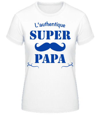 Super Papa - Schnurrbart authentique - T-shirt femme B&C - Blanc - Devant