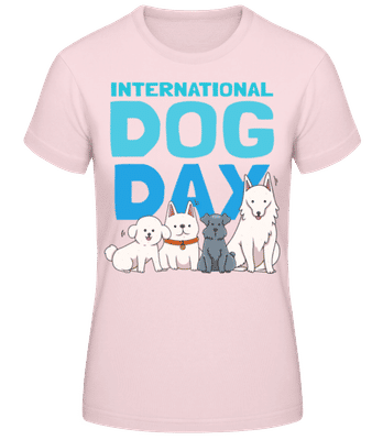 International Dog Day - Women's Basic T-Shirt - Pink - Front