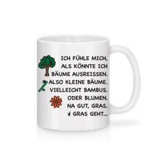 Bäume Ausreissen Lustig · Tasse