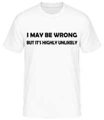I May Be Wrong · T-shirt standard Homme