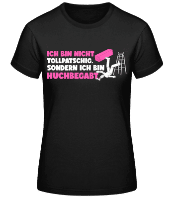Ich Bin Huchbegabt - Frauen Basic T-Shirt - Schwarz - Vorne