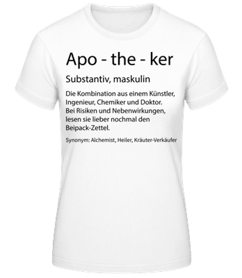Apotheker Quatsch Duden - Frauen Basic T-Shirt - Weiß - Vorne