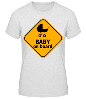 Baby On Board Sign - Dámské basic tričko - Melírově šedá - Napřed