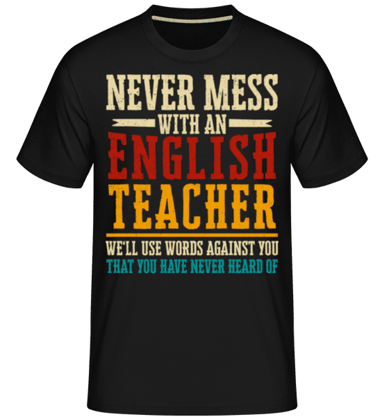 Aperçu: English Teacher -  T-Shirt Shirtinator homme - Noir - Devant