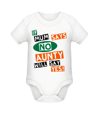 Aunty Will Say Yes - Baby Bio Strampler - Weiß - Vorne
