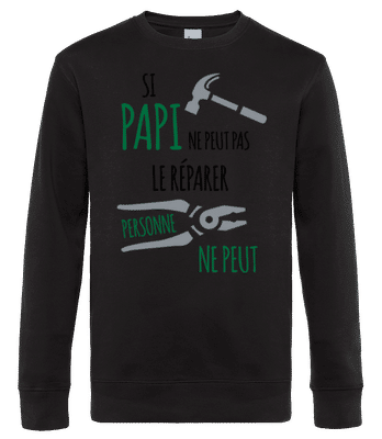 Si Papi Ne Peut Pas Réparer - Sweat-shirt standard pour homme - Noir - Devant