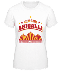 Circus Abigalli · Frauen T-Shirt B&C