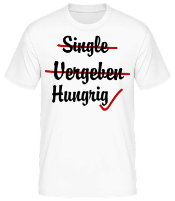 Single Vergeben Hungrig - Männer Basic T-Shirt - Weiß - Vorne