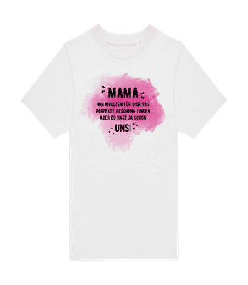 Mama Hast Ja Schon Uns - Kinder T-Shirt B&C - Weiß - Vorne