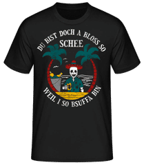 Weil I So Bsuffa Bin · Männer Basic T-Shirt