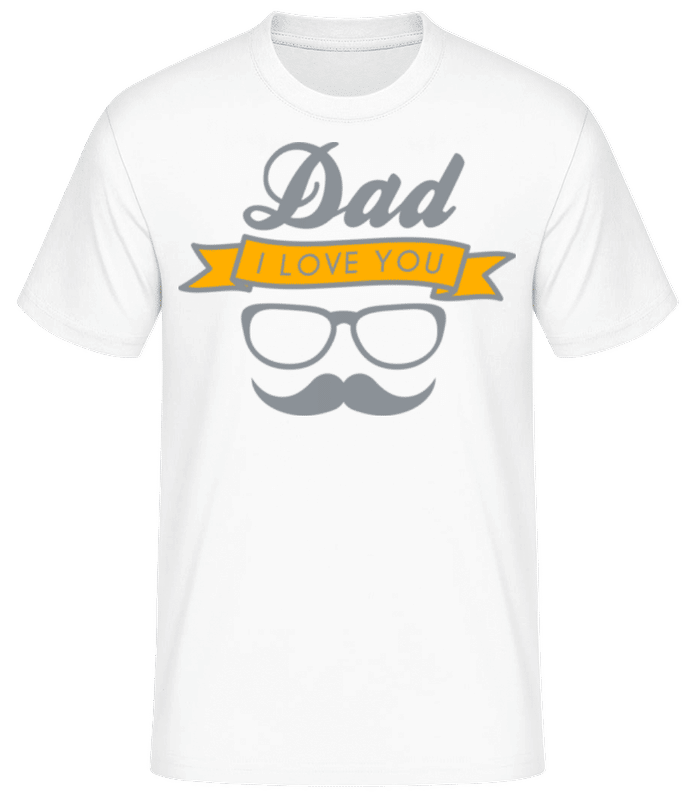 Vorschau: Dad I Love You - Männer Basic T-Shirt - Weiß - Vorne