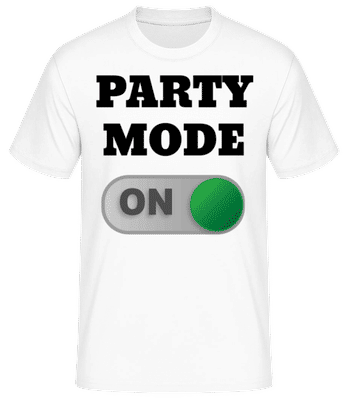 Party Mode On - T-shirt standard Homme - Blanc - Devant